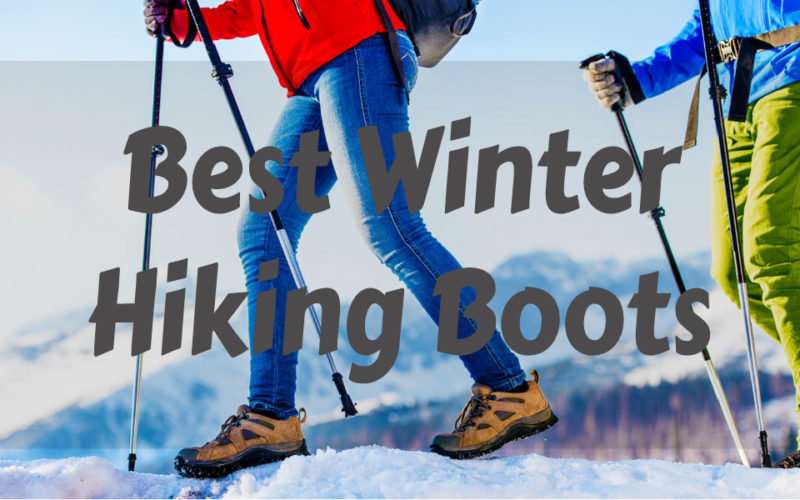 7 Best Winter Hiking Boots For Men