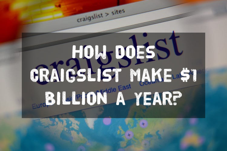 How Does Craigslist Make $1 Billion a Year?