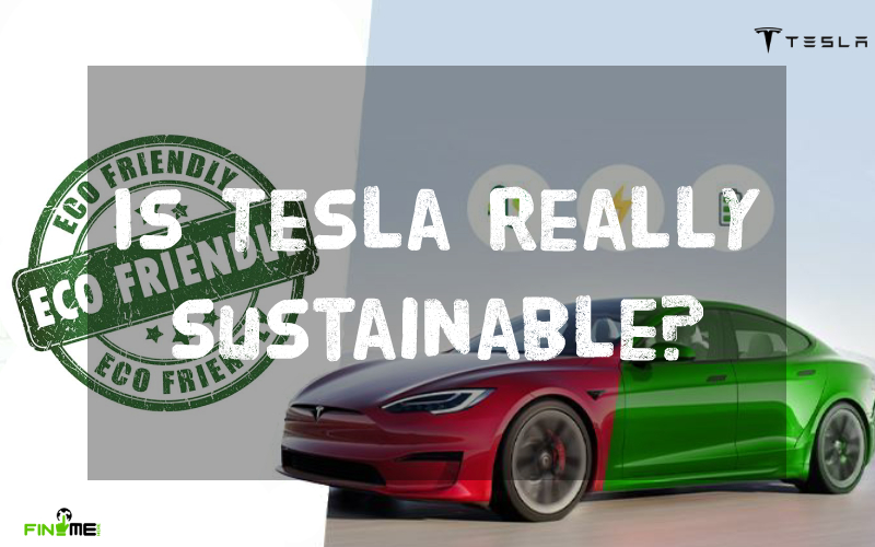 Is Tesla Really Sustainable?