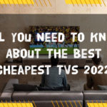 Best cheapest TVs 2022