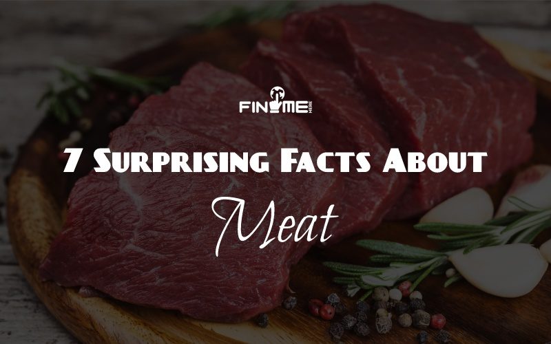 Facts about meat